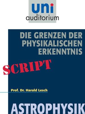 cover image of Die Grenzen der Physikalischen Erkenntnis